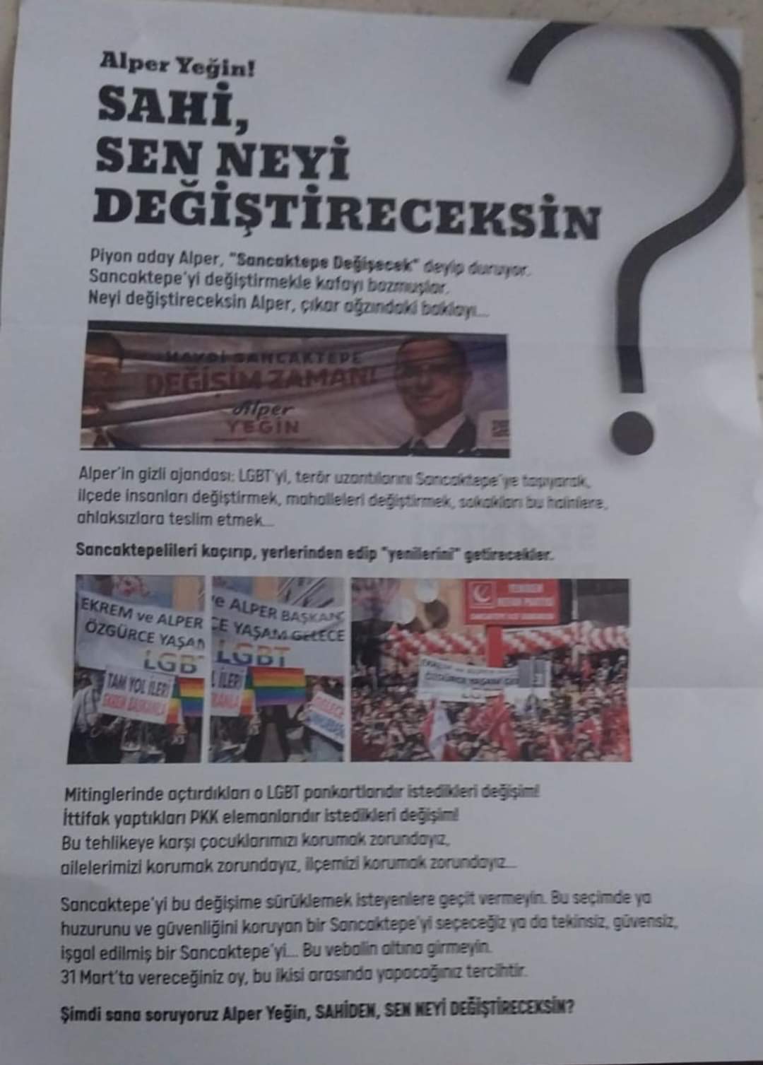 Paçaları tutuşunca kara propagandaya başladılar