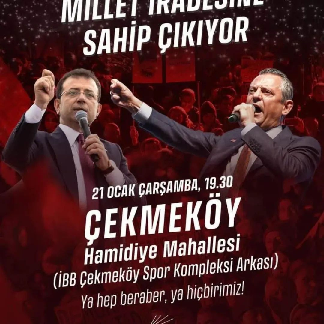 Özgür Özel Çekmeköy’e Geliyor: Demokrasi ve Halk İradesi İçin Buluşma