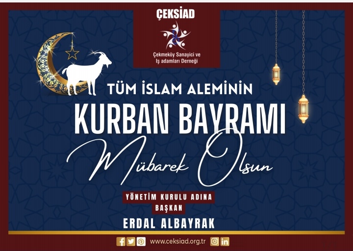 ÇEKSİAD'DAN BAYRAM MESAJI...